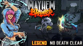 Mayhem Brawler - Legend Difficulty - No Death Clear (Alley Witch / Route B)