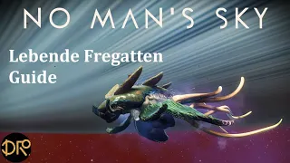 No Man's Sky (Endurance): Lebende Fregatten Guide