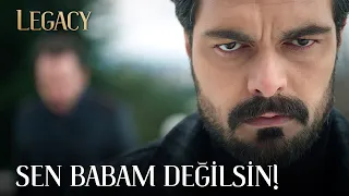 Sen Babam Değilsin Anla Artık! | Legacy 160. Bölüm (English & Spanish subs)