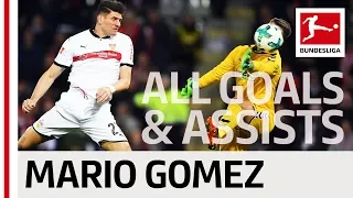 Mario Gomez - All Goals and Assists 2017/18