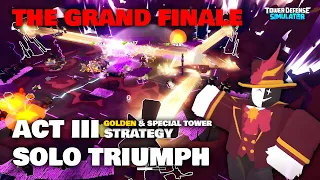 Beating ACT III Solo Triumph The Grand Finale Lunar Overture | TDS