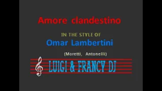Omar Lambertini - Amore clandestino "Sincro (L&F) Karaoke"