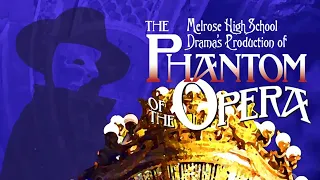 MHS Drama Club Presents "Phantom Of The Opera" - A Behind the Scenes Short Documentary