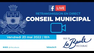 Conseil municipal du 20 mai 2022