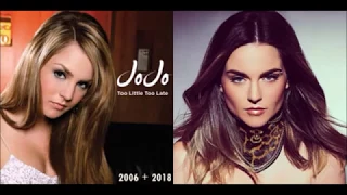 JoJo   Too Little Too Late 2006+2018