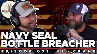 Breaching Bottles with Eli Crane | Mike Drop: Episode 71