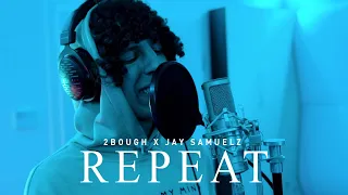 2Bough X Jay Samuelz - Repeat (Written Freestyle)