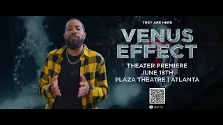 "Venus Effect" Meet & Greet! Movie Premiere