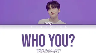 TREASURE Junkyu – ‘WHO YOU?’ (lyrics | cover)