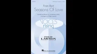 Seasons of Love (SATB Choir) - Arranged by Philip Lawson