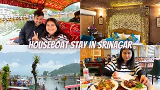 Houseboat Stay Experience in Srinagar | Cost, Room Tour, Delicious Lunch | Kashmir Episode 1