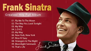 The Very Best Of Frank Sinatra | Frank Sinatra Greatest Hits 2023 | Frank Sinatra Collection