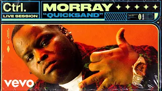 Morray - Quicksand (Live Session) | Vevo Ctrl