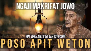 Ngaji Makrifat jowo 19 - Puasa Apit Weton wong Njowo