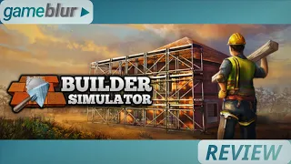 Builder Simulator (Nintendo Switch) Review - Dream house or nightmare build?