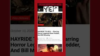 HAYRIDE TO HELL – Starring Horror Legends Kane Hodder, And Bill Moseley