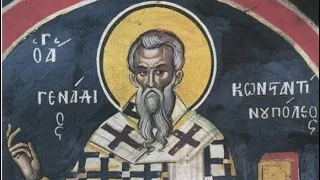Sayings of the Holy Fathers… St. Gennadius of Constantinople