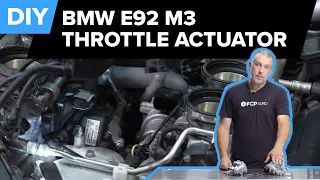 BMW E92 M3 Throttle Body Actuator Replacement DIY (2008-2013 BMW E90, E92, E93 M3 - S65 V8)