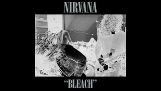 NIRVANA - bleach #fullalbum