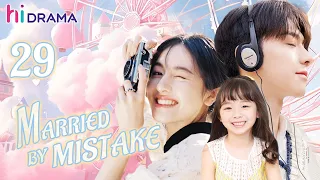 【Multi-sub】EP29 Married By Mistake | Forced to Marry My Sister's Fiance❤️‍🔥