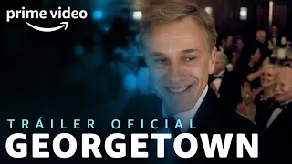 Georgetown - Tráiler oficial | Prime Video