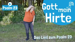 Der Herr ist mein Hirte - Lied mit Lyrics (Psalm 23)