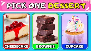 Pick One, Kick Two - Desserts & Sweets Edition! 🍨🍦