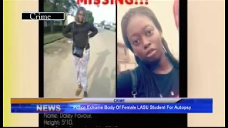 Police exhume body of female LASU student for autopsy
