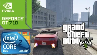 GT 710 - GTA 5 / V - 800x600, 720p & 900p (Low Settings) Gameplay - Core 2 Duo + 3GB RAM