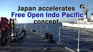 Japan accelerates Free Open Indo Pacific concept