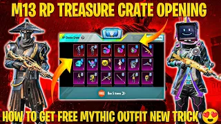 C3S7 M13 RP CRATE OPENING | NEW M13 RP CRATE OPENING | FREE MYTHIC FROM RP CRATE OPENING TRICK PUBGM