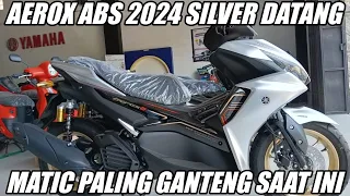 NEW AEROX ABS 2024 SILVER DATANG! VARIO 160 ABS LEWAT..??