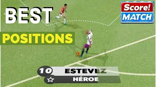 SCORE! MATCH MAXIMUM “ HERO - ESTEVEZ” | BEST POSITIONS 3-5-2 & 4-4-2 FORMATIONS