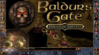 Baldur's Gate - Enhanced Edition - Максимальная сложность - Прохождение - #35 Ещё чуть чуть!