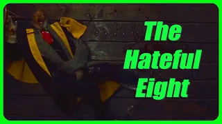 The Hateful Eight explained by an idiot