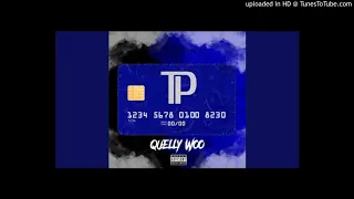 TP - Quelly Woo (Slowed + Reverbed)