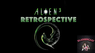 Alien 3 Retrospective
