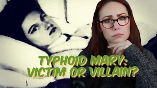 Dark History: Typhoid Mary- Victim or Villain?