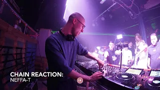 Chain Reaction: Neffa-T (4-Deck Technical Mix)