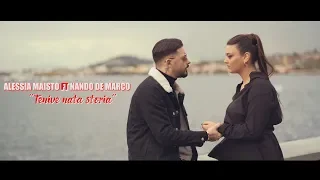 Alessia Maisto Ft Nando De Marco - Tenive nata storia (official Video)