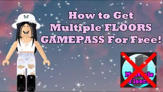 How to Get MULTIPLE FLOORS GAMEPASS For free in BloxBurg?! (Mendapatkan MULTIPLE Floor GRATIS!!)