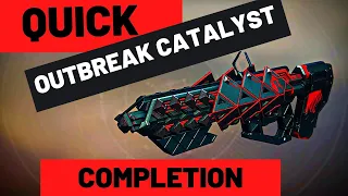 Outbreak & Crimson Catalyst Completion Fastest Method 2022 Guide Easy Precision Kills *PATCHED*