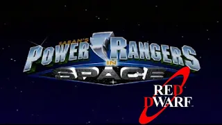 Power Rangers In Space/Red Dwarf Mix Intro