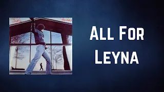 Billy Joel - All For Leyna (Lyrics)