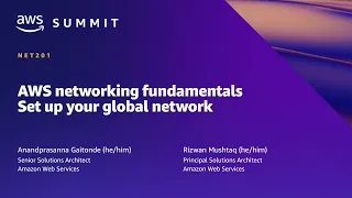 AWS Summit SF 2022 - AWS networking fundamentals: Set up your global network (NET201)