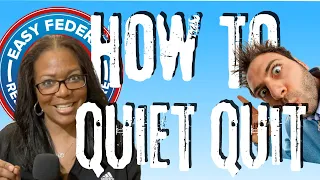 What is Quiet Quitting? People are talking about How to Quiet Quit.  Waiting for Federal Job?
