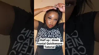 Half up half down Frontal Quickweave Tutorial