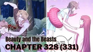 Beauty and the Beasts Chapter 331 | 328 on other website | Under Attack | @LikeRead