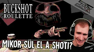 Buckshot Roulette - 1.Rész (Mikor sül el a SHOTI?) - Stark