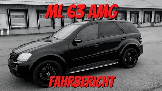 ML 63 AMG Fahrbericht